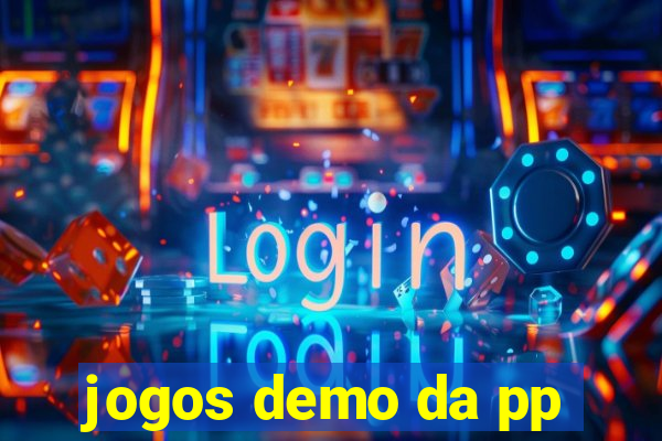 jogos demo da pp